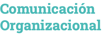 Comunicación Organizacional